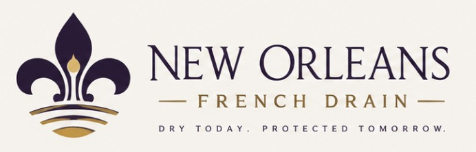 New Orleans French Drain — Dry Today. Protected Tomorrow.